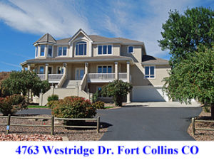 4763 Westridge Dr. Fort Collins CO